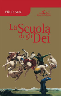 9788884941107 - La scuola degli dei