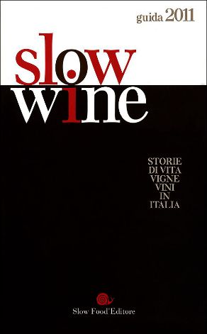 9788884992154 - Slow wine 2011