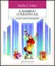 9788885221758 - Il bambino consapevole. Un nuovo modo di essere genitori