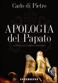 9788885223707 - Apologia del papato