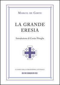 9788885223851 - La grande eresia