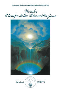 9788885385146 - Wesak: il tempo della riconciliazione
