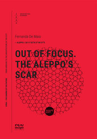 9788885446212 - Out of focus. The Aleppo's scar