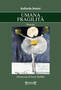 9788885460898 - Umana fragilità