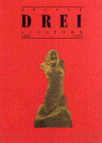 9788885473522 - Ercole Drei, scultore (1886-1973)