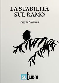 9788885490352 - La stabilità sul ramo