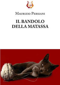 9788885494176 - Il bandolo della matassa