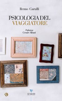 9788885498358 - Psicologia del viaggiatore