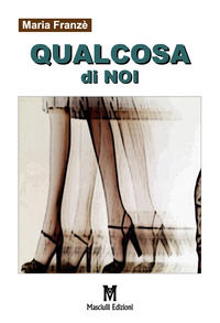 9788885515765 - Qualcosa di noi
