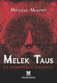 9788885515987 - Melek Taus. La demoniaca alleanza
