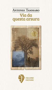 9788885535657 - Via da questa arsura