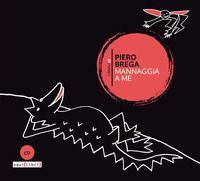 9788885571457 - Mannaggia a me. Con CD-Audio