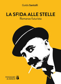 9788885574168 - La sfida alle stelle