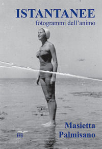 9788885581623 - Istantanee. Fotogrammi dell'anima