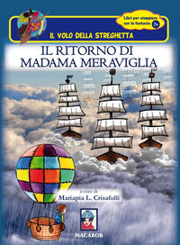 9788885582651 - Il ritorno di Madama Meraviglia