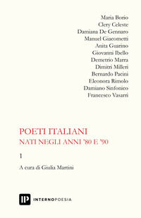 9788885583221 - Poeti italiani nati negli anni '80 e '90. Vol. 1