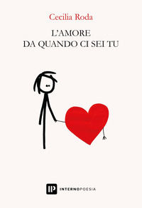 9788885583641 - L'amore da quando ci sei tu
