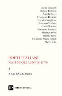 9788885583795 - Poeti italiani nati negli anni '80 e '90. Vol. 3