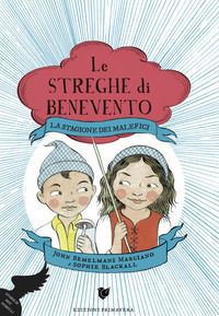 9788885592056 - La stagione dei malefici. Le streghe di Benevento