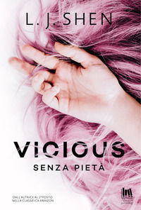 9788885603226 - Vicious. Senza pietà