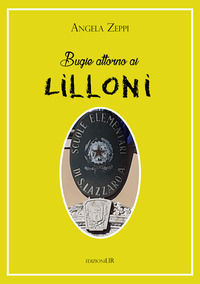 9788885620995 - Bugie attorno ai Lilloni