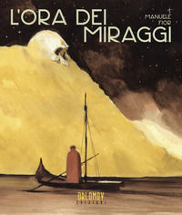 9788885621015 - L'ora dei miraggi