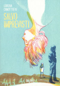 9788885621848 - Salvo imprevisti