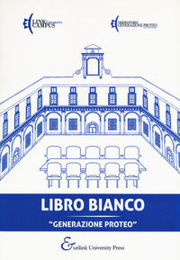 9788885622227 - Libro bianco «Generazione Proteo»