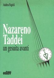 9788885677180 - Nazareno Taddei, un gesuita avanti