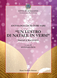 9788885707009 - Antologia di autori vari. «Un lustro di natale in versi»