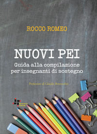 9788885714472 - Nuovi PEI. Guida alla compilazione per insegnanti di sostegno