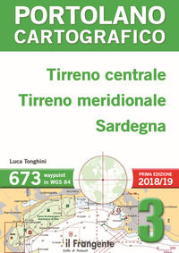 9788885719040 - Tirreno centrale, Tirreno meridionale, Sardegna. Portolano cartografico. Vol. 3