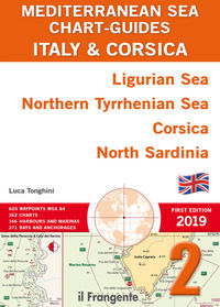 9788885719705 - Italy & Corsica Ligurian Sea, Northern Tyrrhenian Sea, Corsica, North Sardinia. Mediterranean sea chart-guide. Ediz. ill