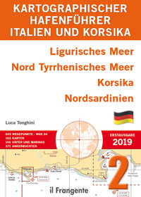 9788885719712 - Italien und Korsika. Ligurisches Meer, Nord Tyrrhenisches Meer, Korsika, Nordsardinien. Auch online verfügbar