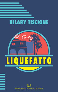 9788885737495 - Liquefatto