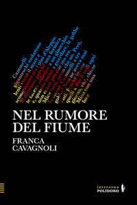 9788885737730 - Nel rumore del fiume