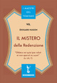 9788885742864 - Il mistero della redenzione