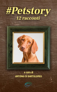 9788885751767 - #petstory. 12 racconti. Ediz. speciale