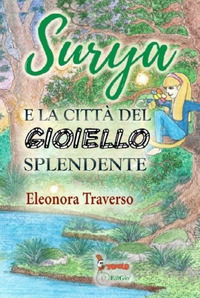 9788885779891 - Surya e la città del gioiello splendente