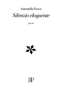 9788885781375 - Silenzio eloquente
