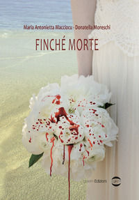 9788885785243 - Finché morte
