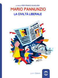 9788885785724 - Mario Pannunzio. La civiltà liberale