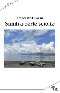 9788885789623 - Simili a perle sciolte