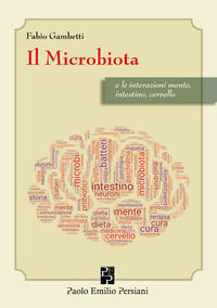 9788885804333 - Il microbiota e le interazioni mente, intestino cervello