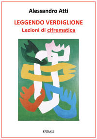 9788885806634 - Leggendo Verdiglione. Lezioni di cifrematica
