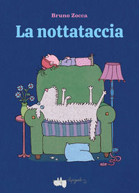 9788885810853 - La nottataccia. Ediz. a colori