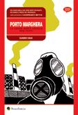 9788885832275 - Porto Marghera