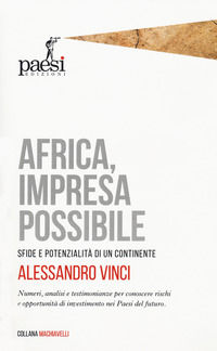 9788885939400 - Africa, impresa possibile. Sfide e potenzialità di un continente