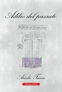 9788885950733 - Addio del passato