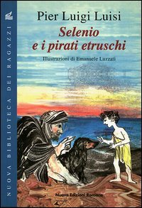 9788885990142 - Selenio e i pirati etruschi